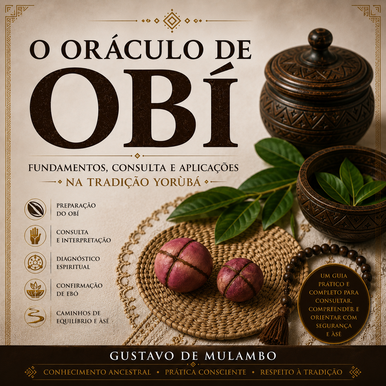 O Oráculo de Obí – Fundamentos, Consulta e Aplicações na Tradição Yorùbá