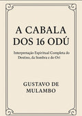 Apostila dos 16 Odù – Fundamento da Cabala Espiritual